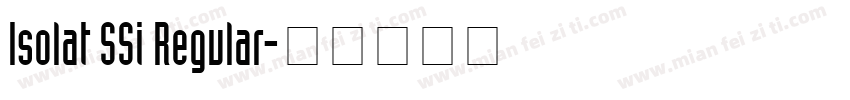 Isolat SSi Regular字体转换